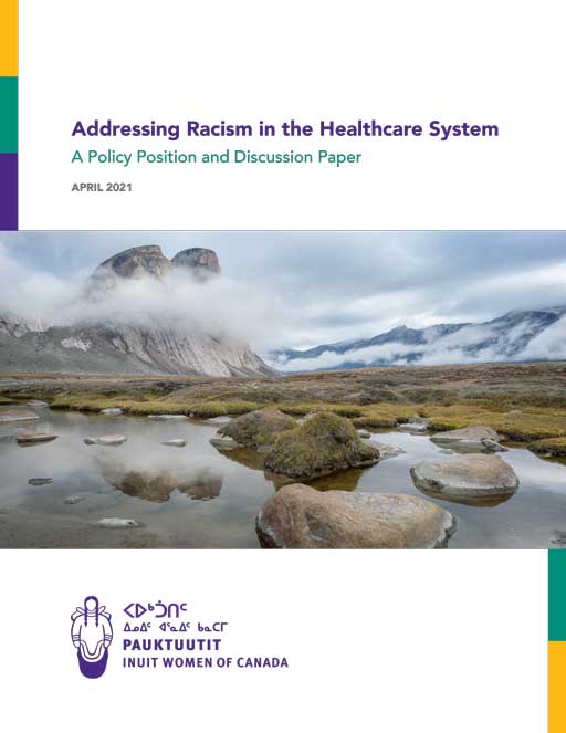 Pauktuutit-Addressing-Racism-in-the-Health-Care-System-Apr2021